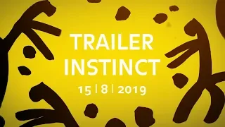 Trailer Instinct  15 | 8 | 2019