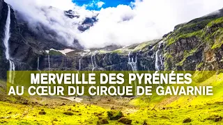 Les Pyrénées : l'incroyable formation géologique de Gavarnie - Des Racines et des Ailes