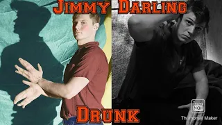 Jimmy Darling - Drunk