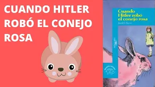 Cuando Hitler robo el conejo rosa - Judith Kerr