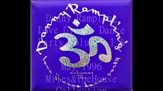 Danny Rampling ‎– Love Groove Dance Party Volumes 1996