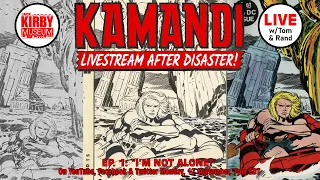 Kamandi: Livestream After Disaster! 1st JKM Episode!