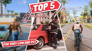 5 Best Graphics Mod To Make GTA San Andreas Ultra Realistic | For Very Low End PC!