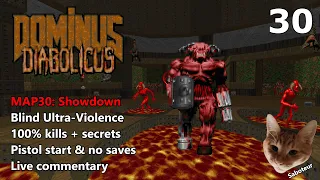 Doom II: Dominus Diabolicus - MAP30: Showdown - Blind Ultra-Violence 100%