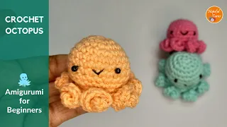 How to Crochet Amigurumi Octopus for Beginners | No Sewing Required