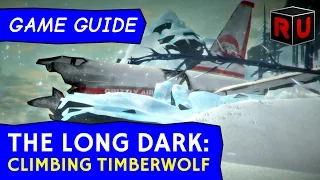 How to climb to Timberwolf Mountain summit | The Long Dark game guide tutorial