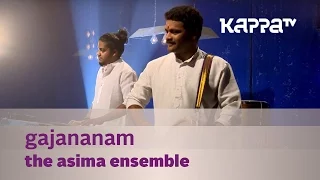 Gajananam - The Asima Ensemble - Music Mojo Season 3 - KappaTV