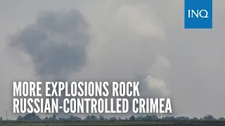 More explosions rock Russian-controlled Crimea