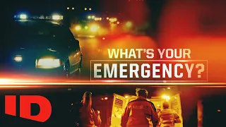 First Look: This Season on What's Your Emergency?