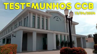 TESTEMUNHOS CCB 13/04/2024 #ccb #testemunhosccb #cultoccb