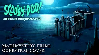 Scooby-Doo Mystery Incorporated  - Main Mystery Theme - Orchestral Cover