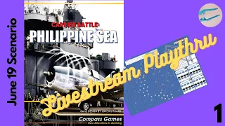 Carrier Battle: Philippine Sea Livestream playthrough 1