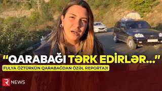 Fulya Öztürkün Qarabağdan özəl reportajı