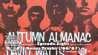 Ep. 8: Bonus Tracks (1966-67)