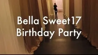 Bella Sweet17 Party Preview