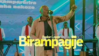Pastor Lopez - Birampagije(Official music video)