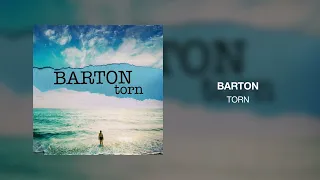 BARTON - Torn