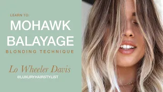 Learn To: Mohawk Balayage Blonding Technique by Lo Wheeler Davis | Luxury Hairstylist Education