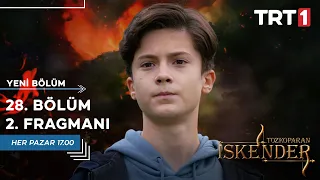 Tozkoparan İskender 28. Bölüm 2. Fragmanı