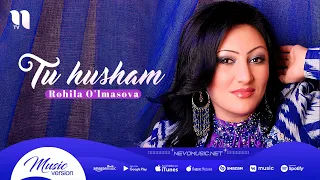 Rohila O'lmasova - Tu husham (music version)