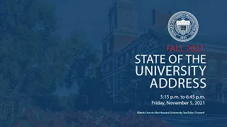 State of the University Address Fall 2021 - Howard University | Dr. Wayne A.I. Frederick