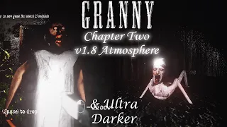 Granny Chapter Two In Granny v1.8 Atmosphere With Ultra Darker