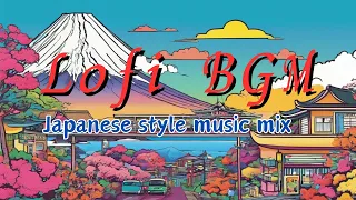 【Lo-fiJapanese style music, BGM for work, 1 hour endurance