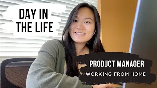 day in the life of a product manager | working from home edition