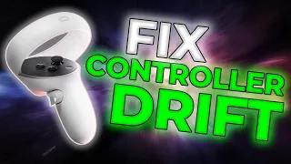 How to FIX Quest 2 Controller Stick Drift 2023 FREE - Fluxuate