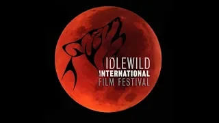 Idlewild International Film Festival Trailer