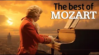 The best of Mozart | 3 hours of listening to the best classic works of Mozart 🎼🎼