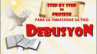 DEBUSYON STEP BY STEP