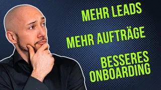 Mehr Leads, Mehr Aufträge, Besseres Onboarding - Webinar Marketing Automation