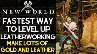 Fastest Way To Make Gold And Level Up Leatherworking In New World | Insane Farming Locations!