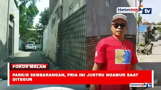 Parkir Sembarangan, Pria Ini Justru Ngamuk Saat Ditegur