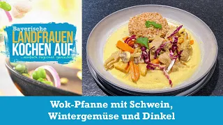 Wok-Pfanne mit Schwein, Wintergemüse und Dinkel | Bayerische Landfrauen kochen auf