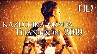 Kazuchika Okada Custom Titantron 2019 - The Rainmaker