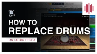 Drum Replacement Using Sampled Sounds in Logic Pro X (FU Tech QuickTip)