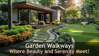 A Journey Through Beauty: Garden Walkways to Inspire