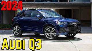 2024 Audi Q3 REVIEW | 2024 Audi Q3 Sportback | 2024 Audi Q3 Sportback redesign | 2024 Audi A3 Hybrid