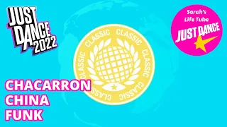 Just Dance 2022 World Dance Floor #5 | Chacarron, China, Funk