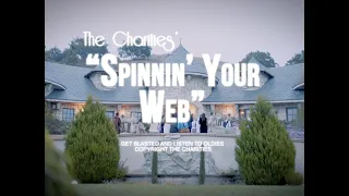 The Charities- "Spinnin' Your Web" Official Music Video