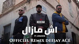 RedStar - Ech Mazel Feat JenJoon (Officiel Remix) DeeJay ACE