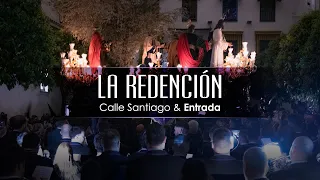 Calle Santiago & Entrada I La Redención 2024