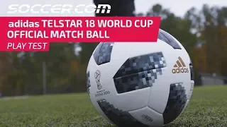 PLAY TEST REVIEW : adidas Telstar 18 World Cup Official Match Ball