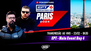 Dia 4 ♠️ €5K Main Event - PokerStars European Poker Tour - EPT Paris 2024 ♠️
