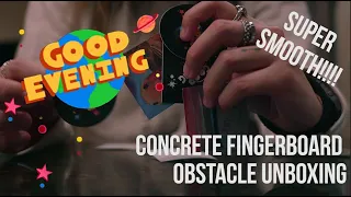 Good Evening Concrete Unboxing