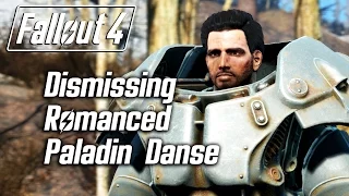 Fallout 4 - Dismissing Romanced Paladin Danse