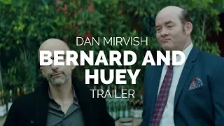 Bernard and Huey - Dan Mirvish Film Trailer (2017)