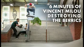 6 Minutes Of Vincent Milou Destroying The Berrics